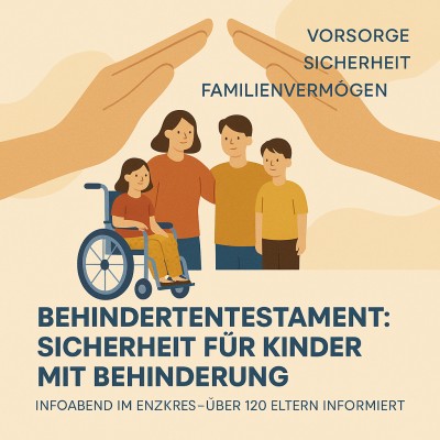 Großer Andrang beim Infoabend zum Behindertentestament im Enzkreis