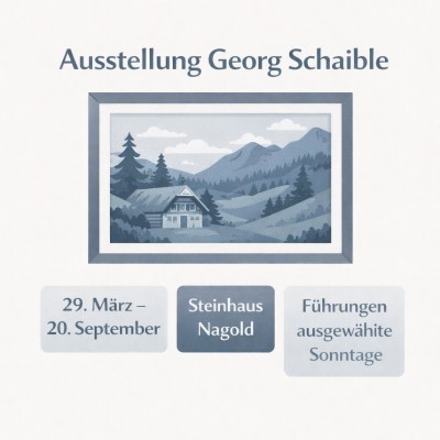 Ausstellung Georg Schaible im Steinhaus