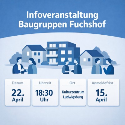 Infoveranstaltung zu Baugruppen im Ludwigsburger Fuchshof