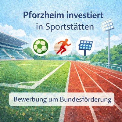 Pforzheim bewirbt sich um Bundesförderung für Sportstätten