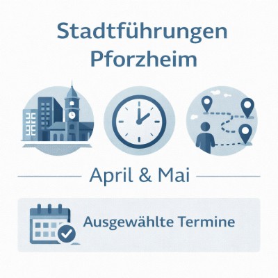 Stadtführungen in Pforzheim im April und Mai
