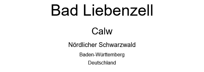 Bad Liebenzell - Landkreis Calw
